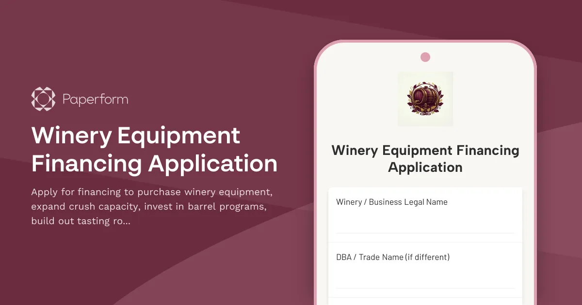 Winery Equipment Financing Application