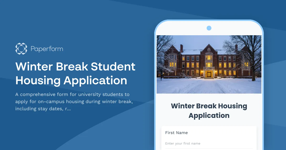Winter Break Student Housing Application