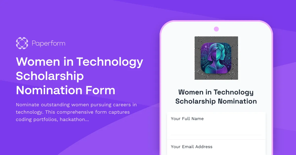 Women in Technology Scholarship Nomination Form