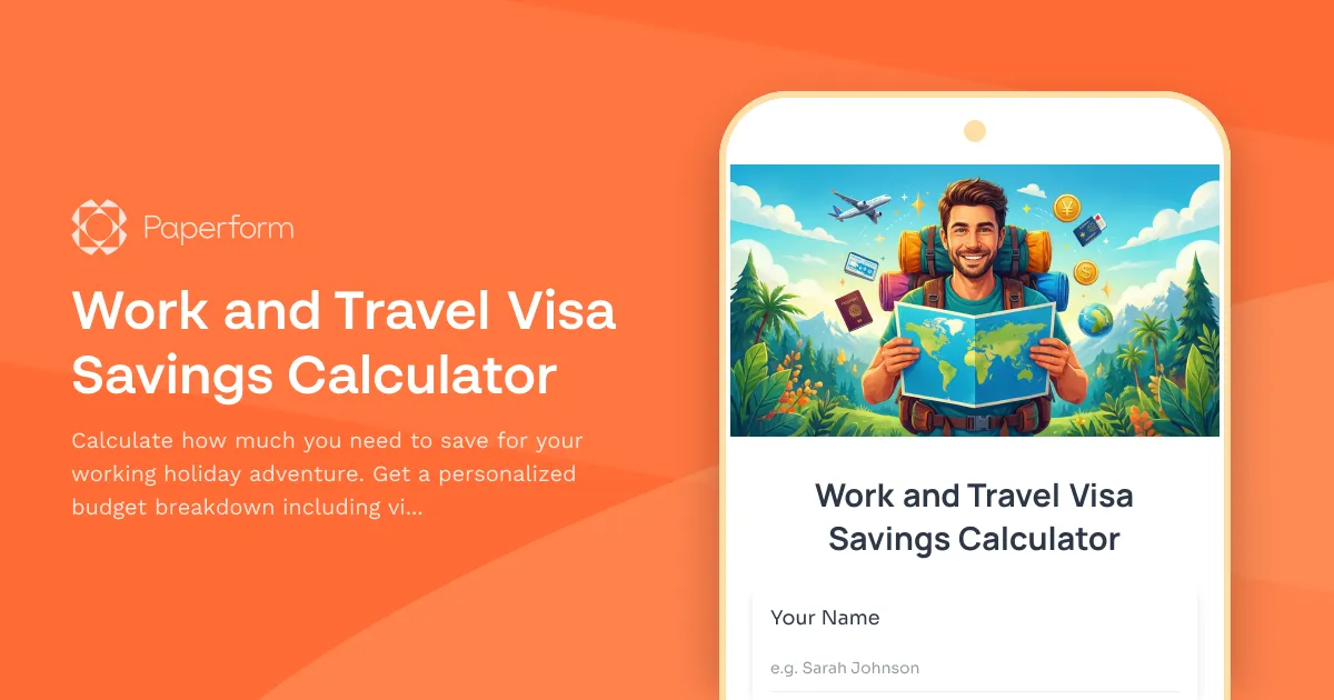 Work and Travel Visa Savings Calculator