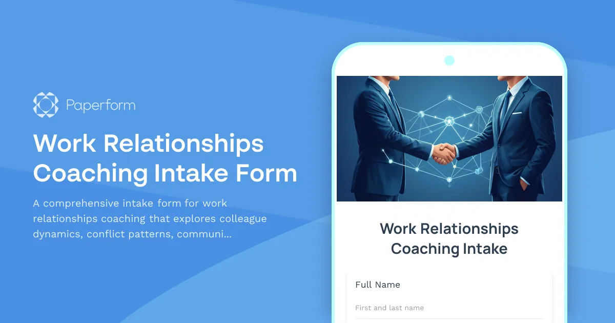 Work Relationships Coaching Intake Form