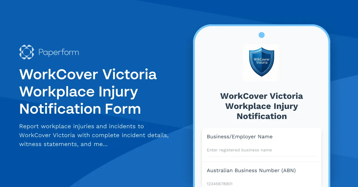 WorkCover Victoria Workplace Injury Notification Form
