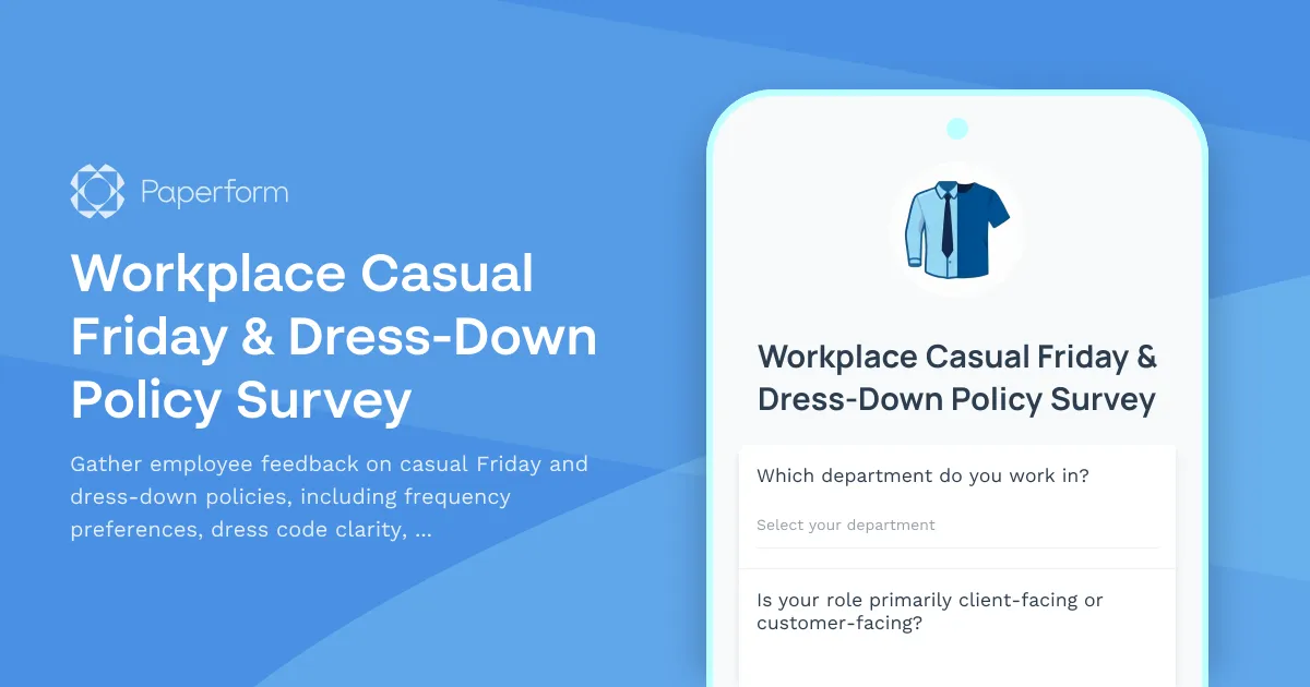 Workplace Casual Friday & Dress-Down Policy Survey