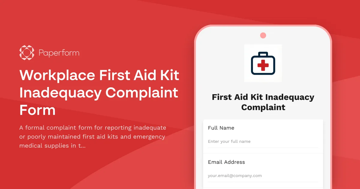 Workplace First Aid Kit Inadequacy Complaint Form