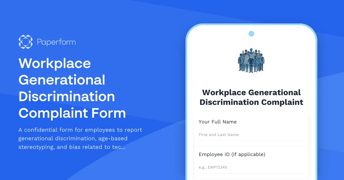 Workplace Generational Discrimination Complaint Form