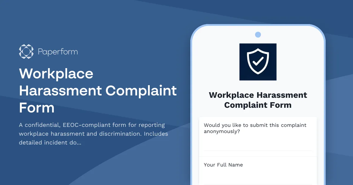 Workplace Harassment Complaint Form