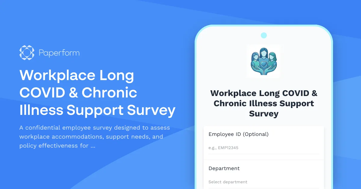 Workplace Long COVID & Chronic Illness Support Survey