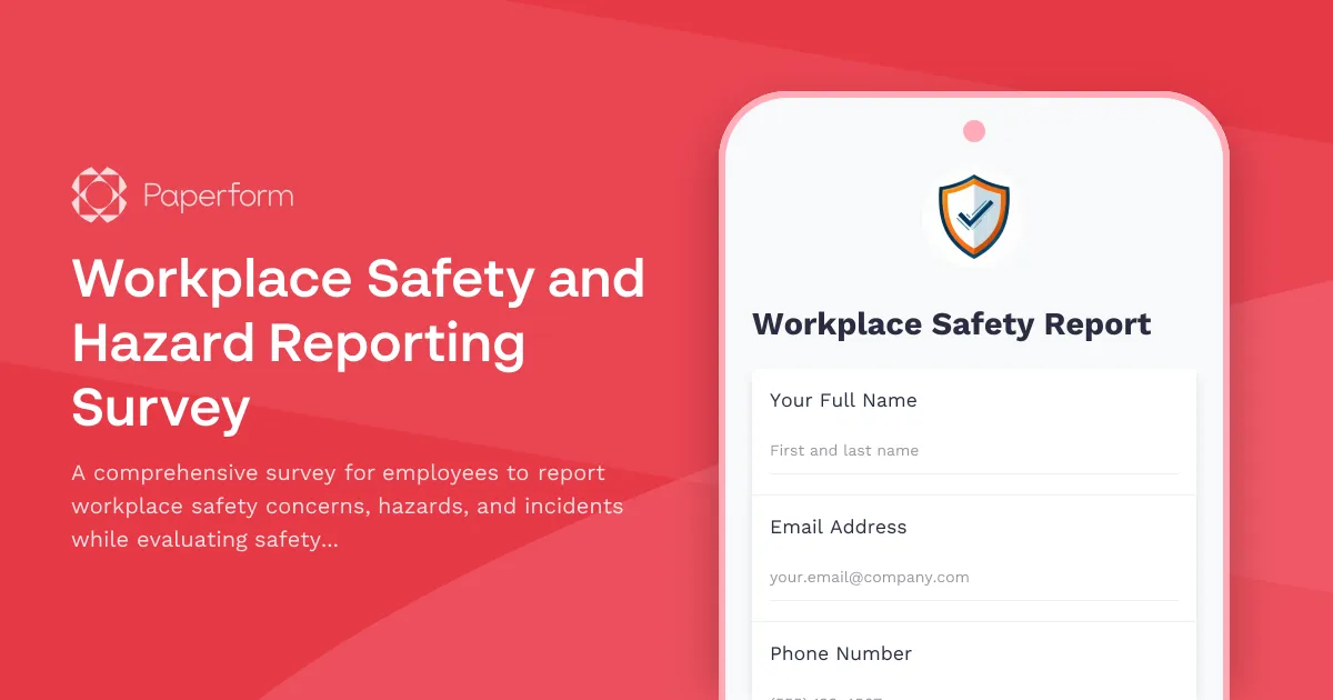 Workplace Safety and Hazard Reporting Survey