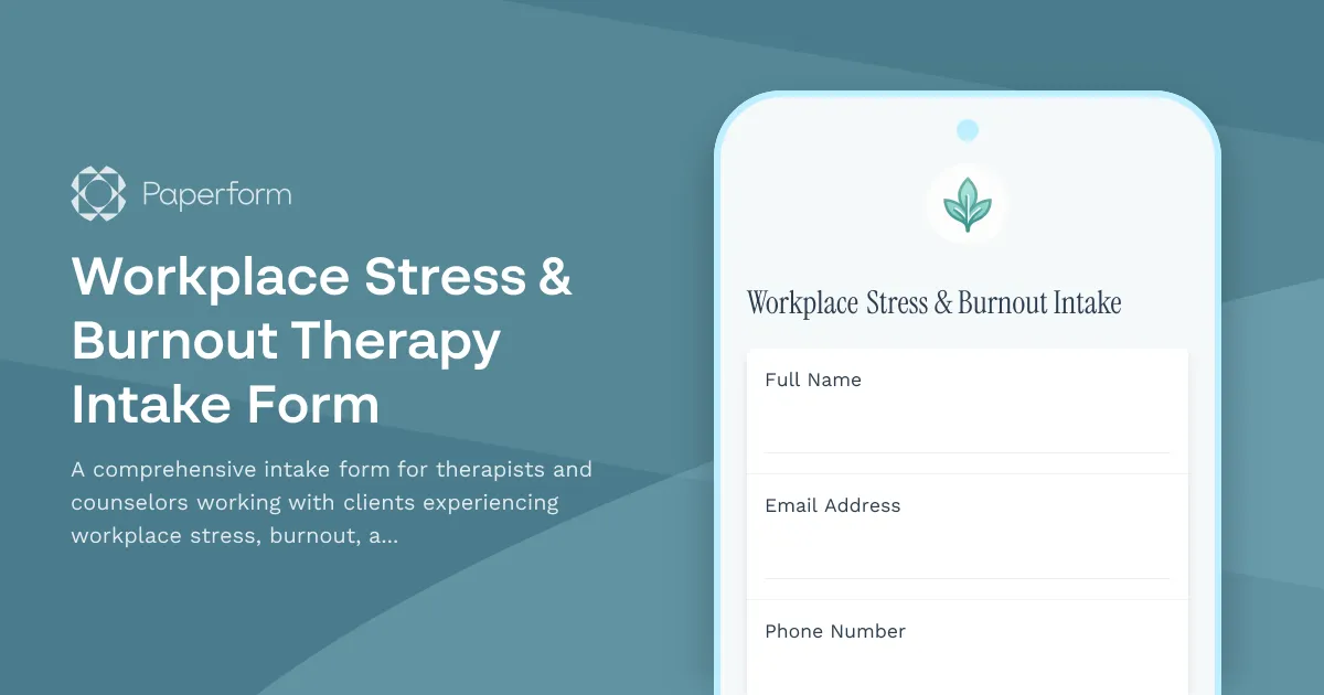 Workplace Stress & Burnout Therapy Intake Form