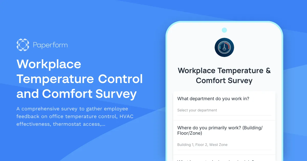 Workplace Temperature Control and Comfort Survey