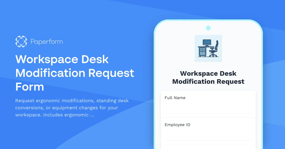 Workspace Desk Modification Request Form