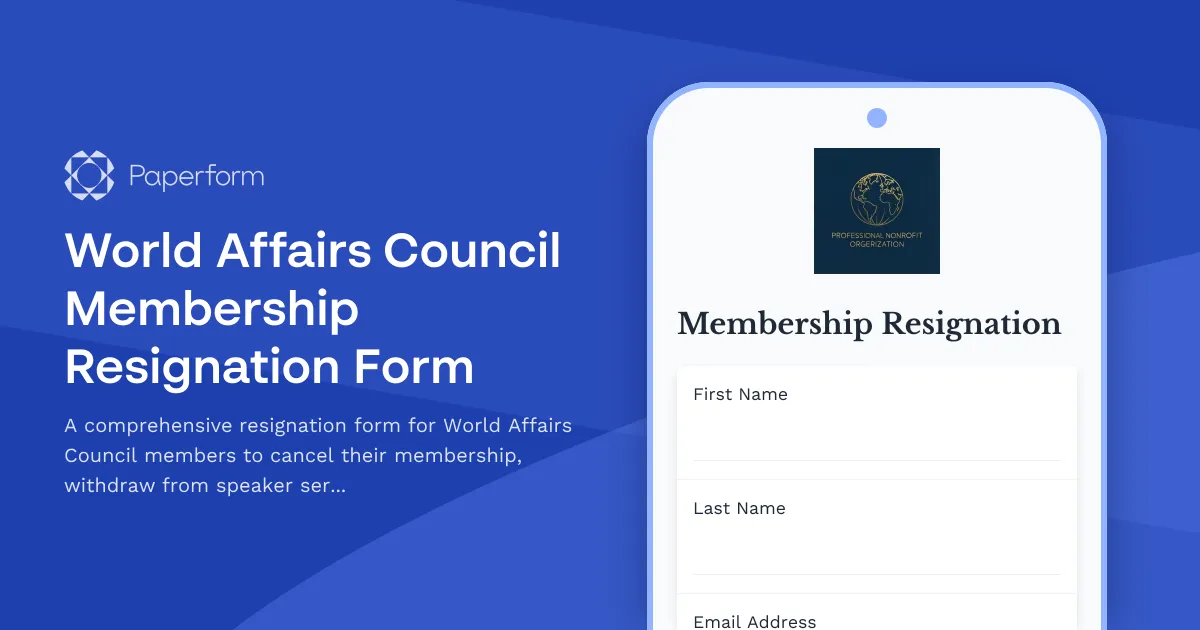 World Affairs Council Membership Resignation Form