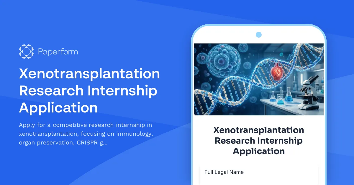 Xenotransplantation Research Internship Application