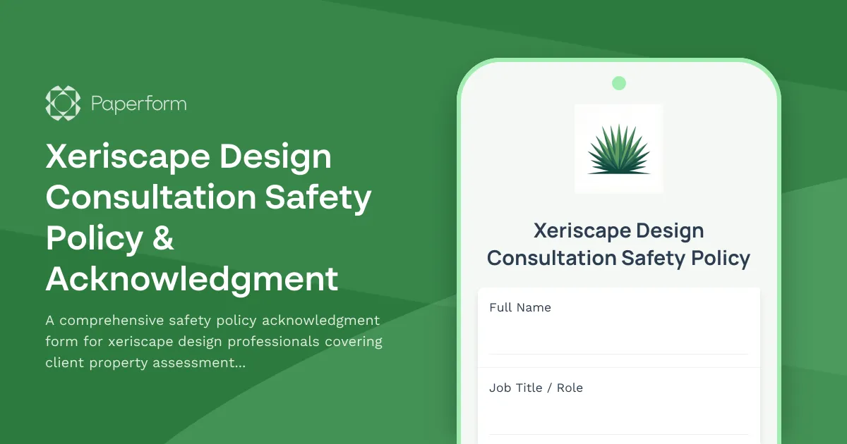 Xeriscape Design Consultation Safety Policy & Acknowledgment