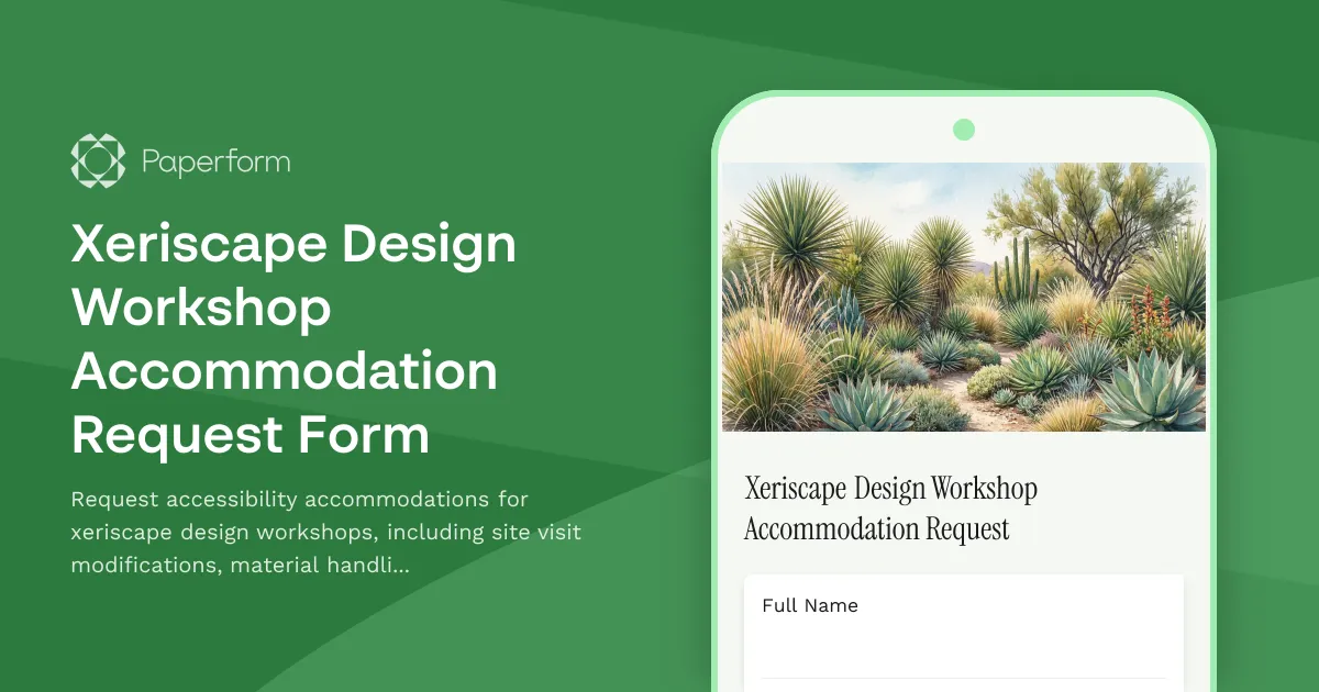 Xeriscape Design Workshop Accommodation Request Form