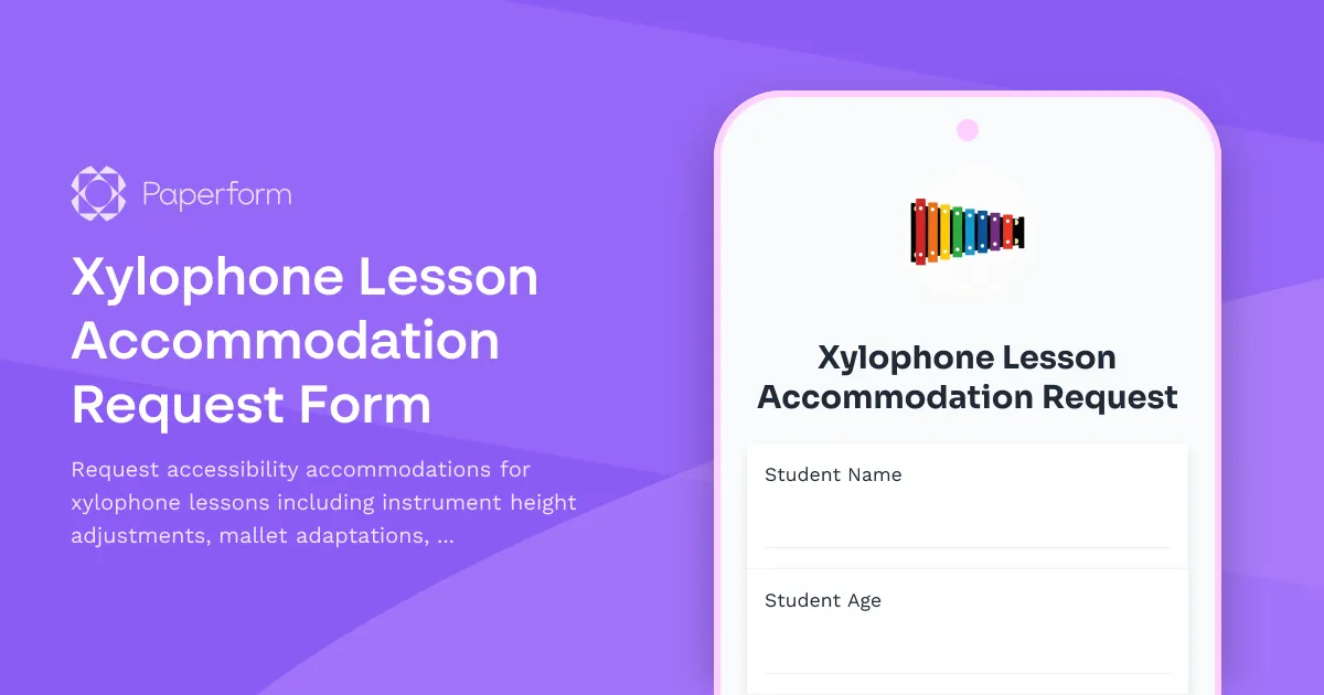 Xylophone Lesson Accommodation Request Form