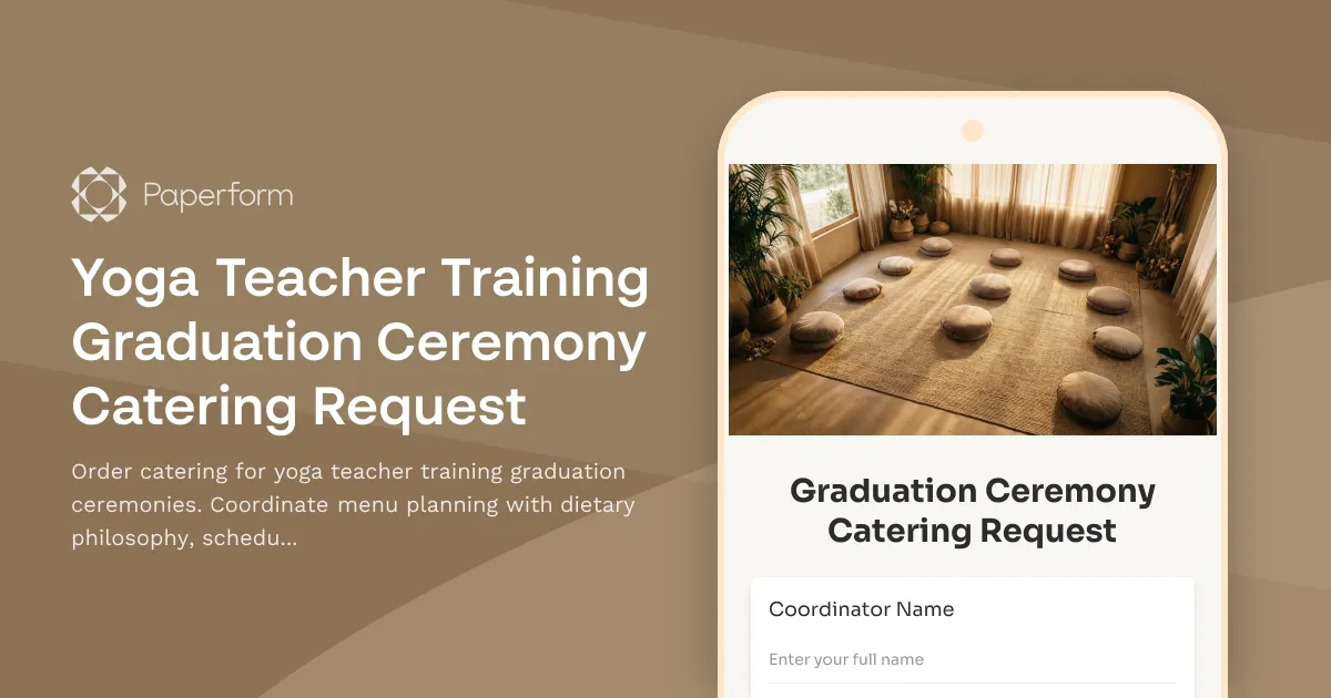 Yoga Teacher Training Graduation Ceremony Catering Request