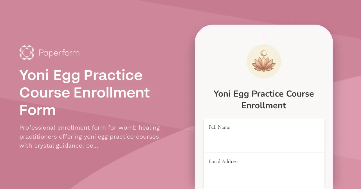 Yoni Egg Practice Course Enrollment Form