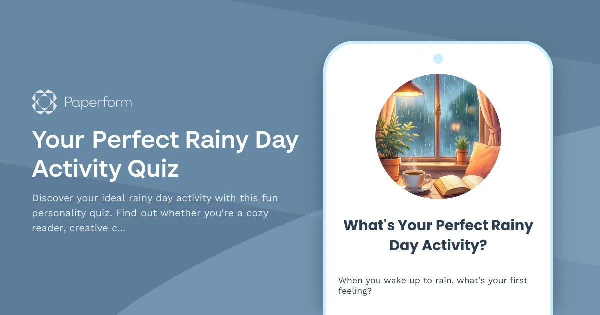 Your Perfect Rainy Day Activity Quiz