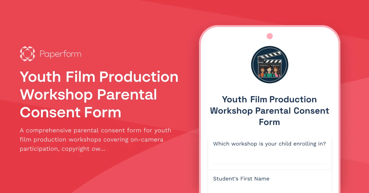 Youth Film Production Workshop Parental Consent Form