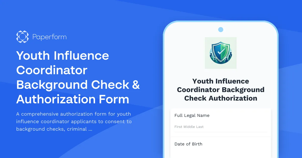 Youth Influence Coordinator Background Check & Authorization Form