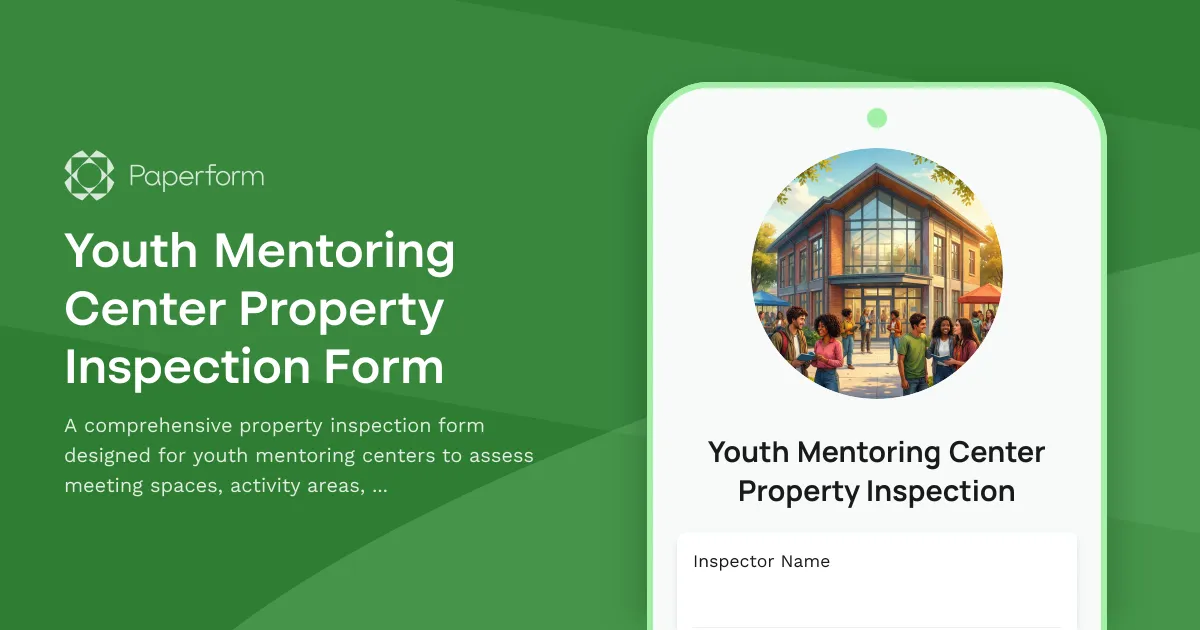 Youth Mentoring Center Property Inspection Form