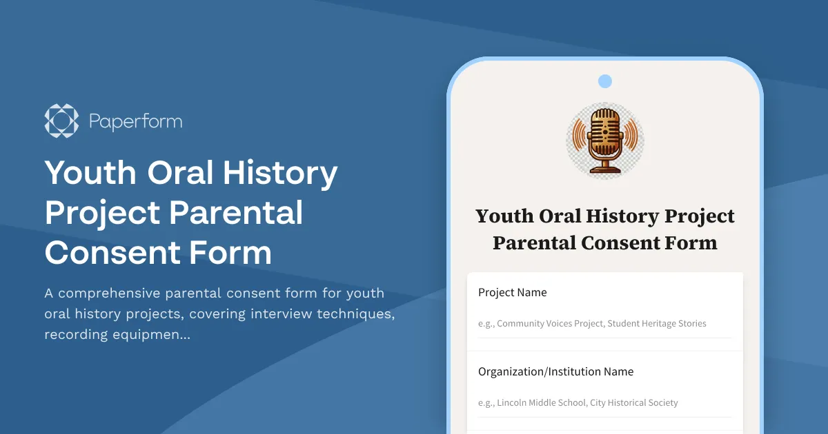 Youth Oral History Project Parental Consent Form