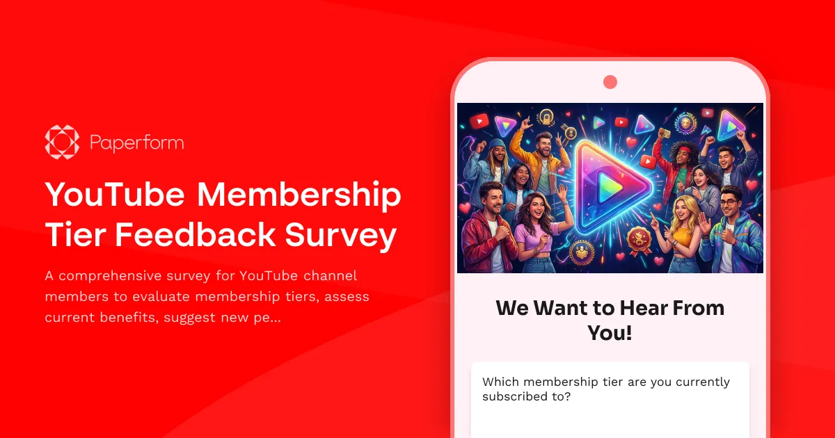 YouTube Membership Tier Feedback Survey