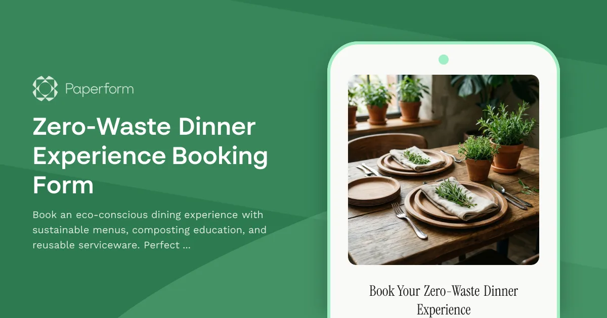 Zero-Waste Dinner Experience Booking Form