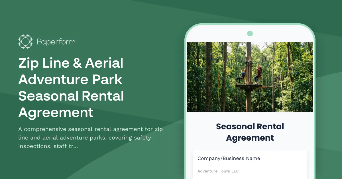 Zip Line & Aerial Adventure Park Seasonal Rental Agreement