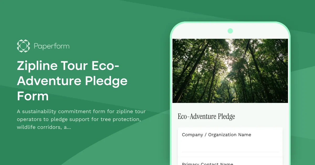Zipline Tour Eco-Adventure Pledge Form
