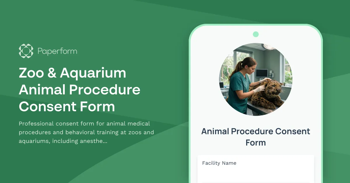 Zoo & Aquarium Animal Procedure Consent Form