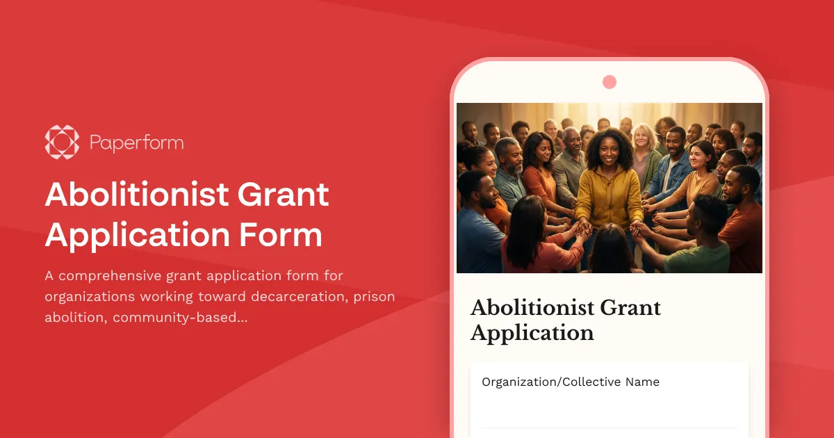 Abolitionist Grant Application Form