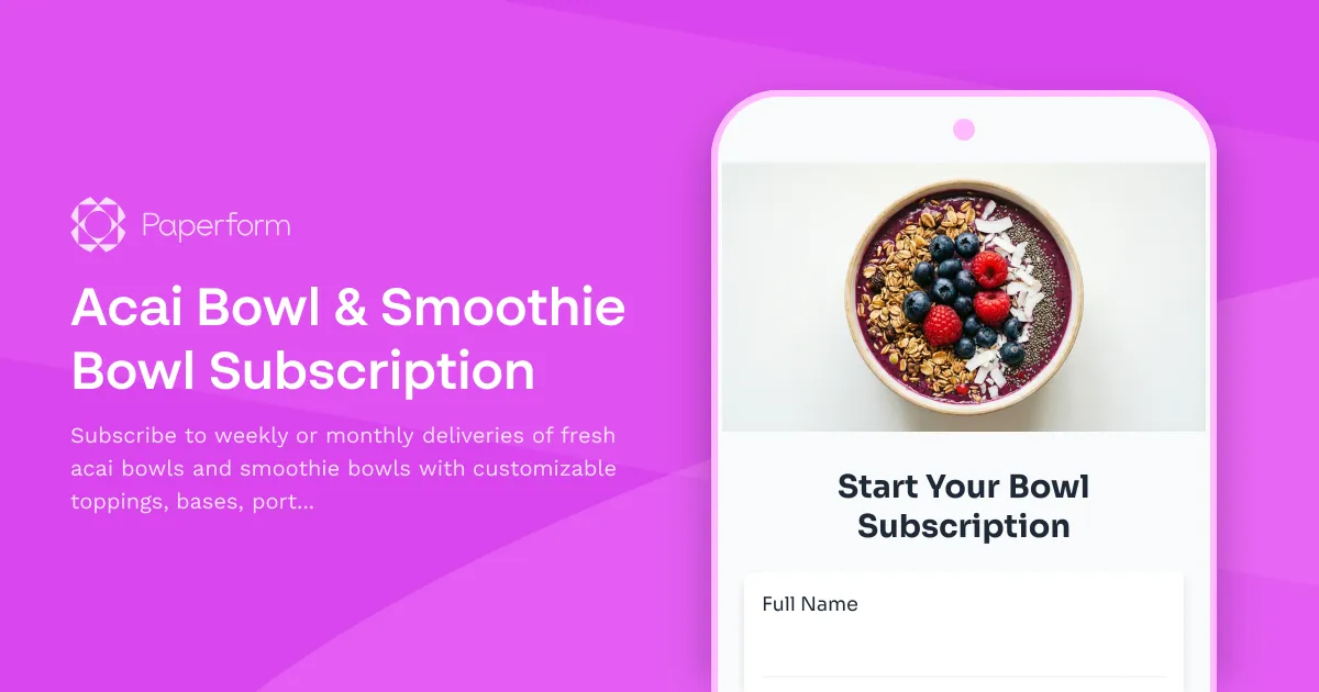 Acai Bowl & Smoothie Bowl Subscription