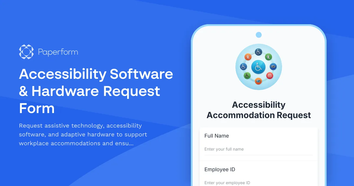 Accessibility Software & Hardware Request Form