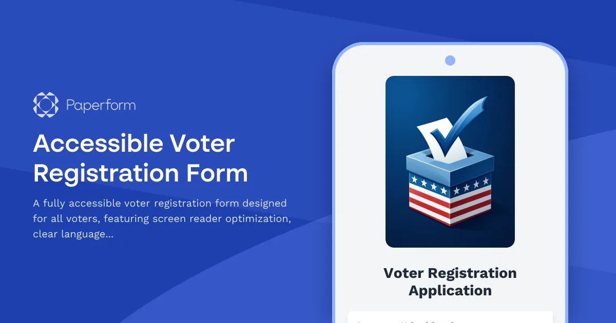 Accessible Voter Registration Form