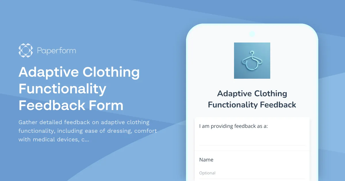 Adaptive Clothing Functionality Feedback Form