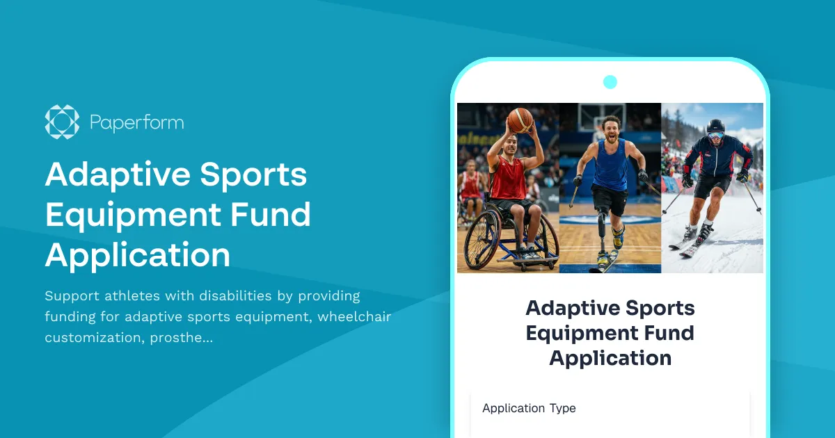 Adaptive Sports Equipment Fund Application