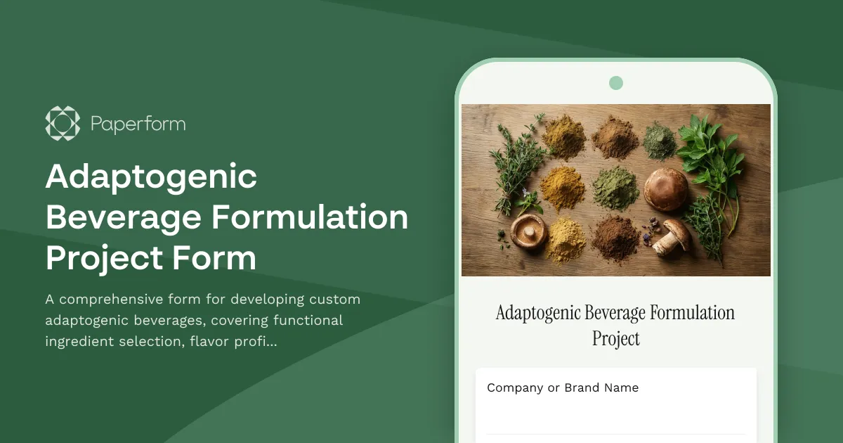 Adaptogenic Beverage Formulation Project Form