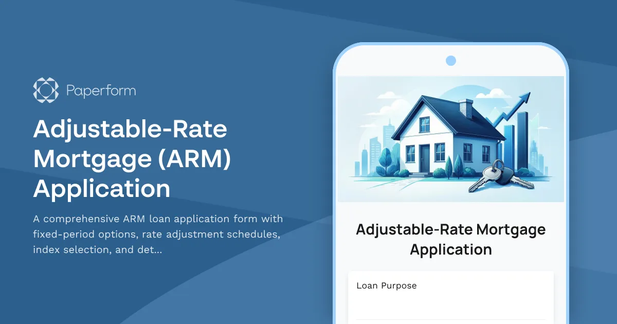 Adjustable-Rate Mortgage (ARM) Application