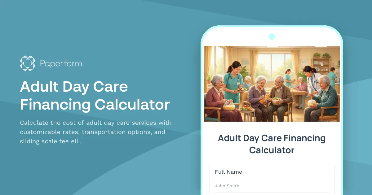 Adult Day Care Financing Calculator