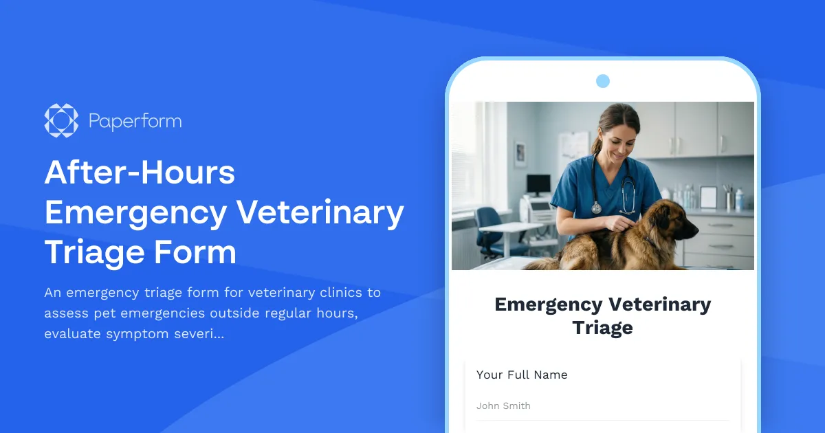 After-Hours Emergency Veterinary Triage Form