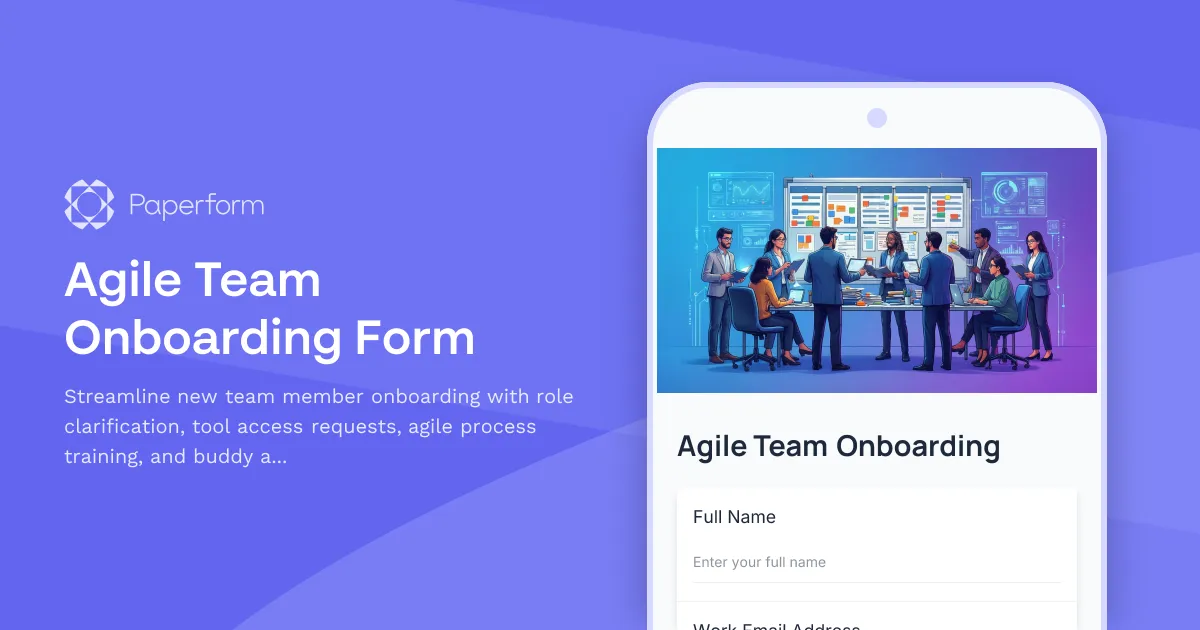 Agile Team Onboarding Form