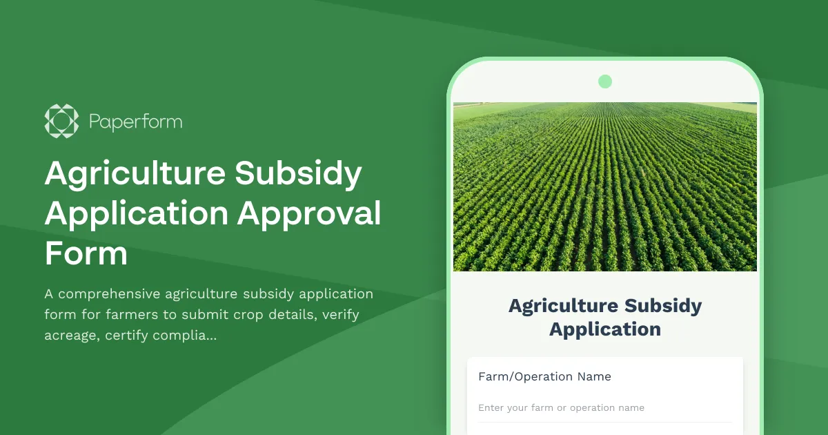 Agriculture Subsidy Application Approval Form