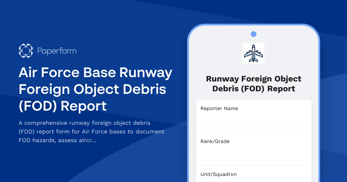 Air Force Base Runway Foreign Object Debris (FOD) Report