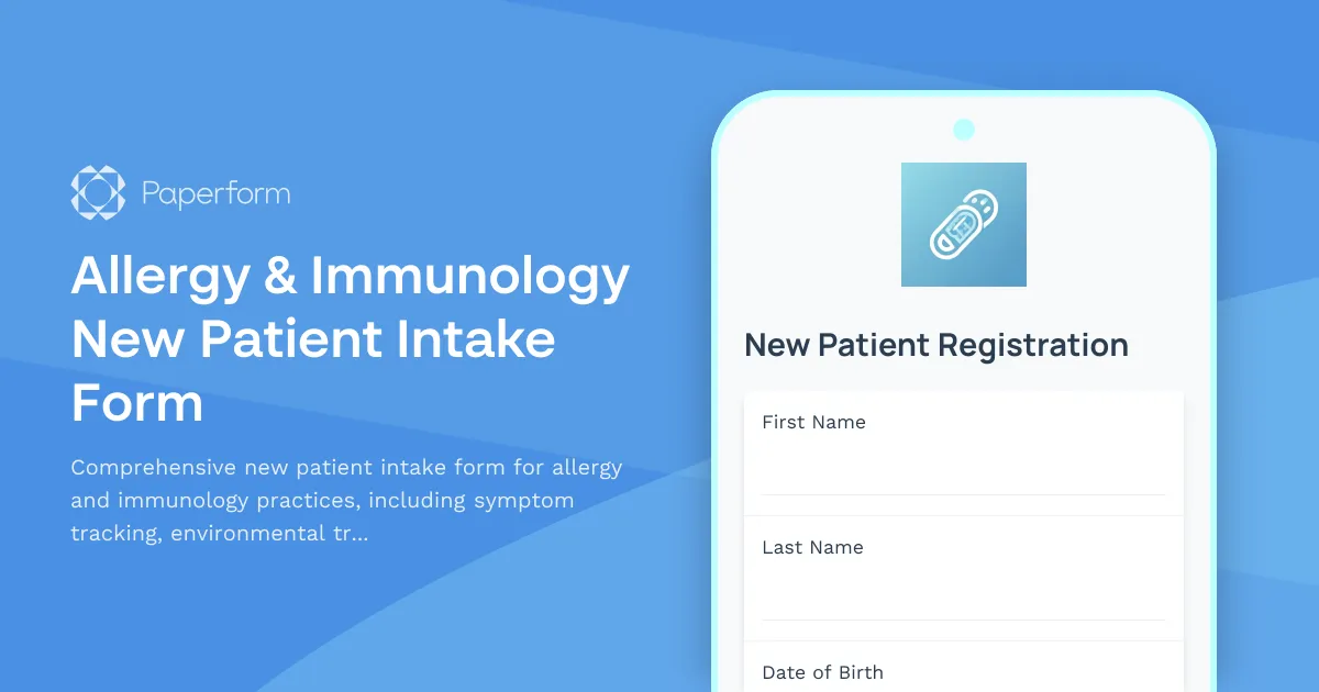 Allergy & Immunology New Patient Intake Form