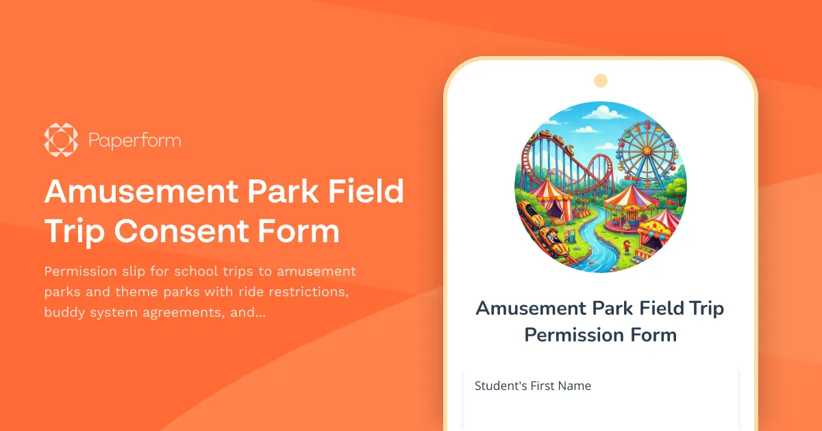 Amusement Park Field Trip Consent Form