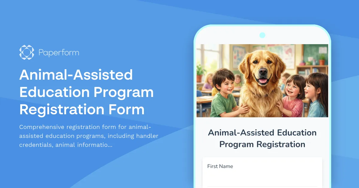 Animal-Assisted Education Program Registration Form