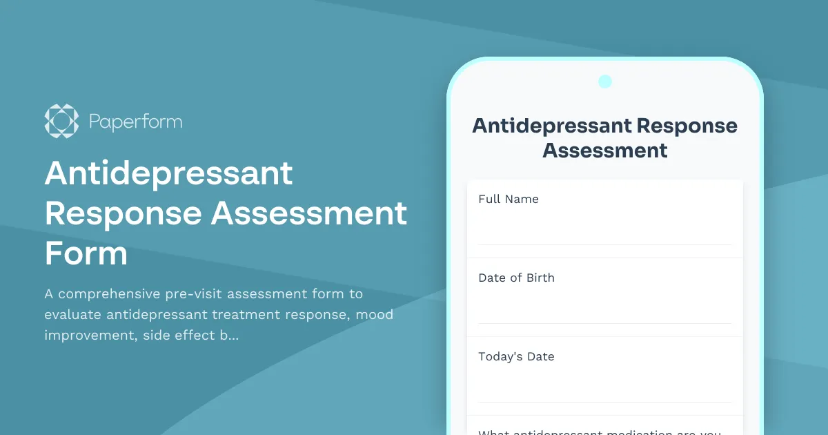 Antidepressant Response Assessment Form