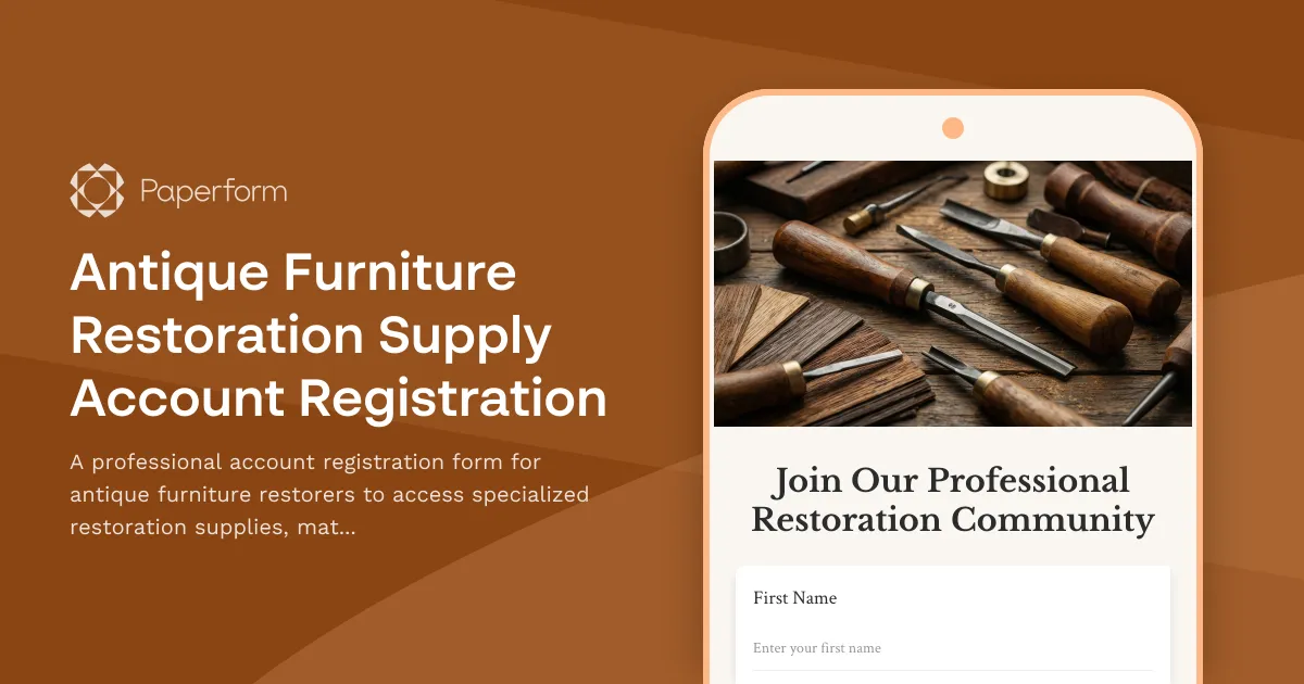 Antique Furniture Restoration Supply Account Registration